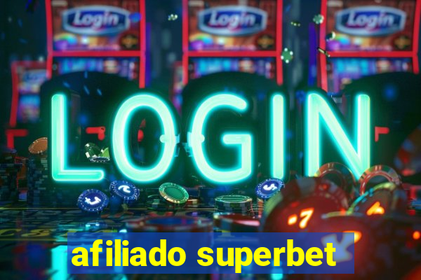 afiliado superbet